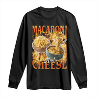 Macaroni And Cheese Meme Long Sleeve Shirt Vintage 90s Style Funny Foodie Bootleg Graphic