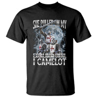 Funny Offensive Knight Meme T Shirt She Pulled On My Excalibur Bootleg - Wonder Print Shop