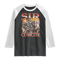 Knight Meme Raglan Shirt Sir Cumcise Funny Bootleg Graphic - Wonder Print Shop