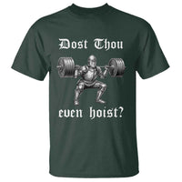 Knight Lifting Meme T Shirt Funny Medieval Gym Dost Thou Even Hoist - Wonder Print Shop