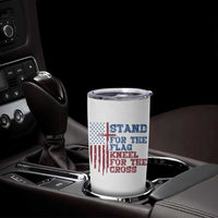 Stand For The Flag Kneel For The Cross Tumbler Cup Cross US Flag American Patriotic Christian Faith 4th of July