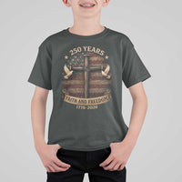 250 Years America T Shirt For Kid 250th Birthday 4th Of July Independence Day Faith Freedom