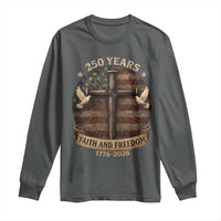 250 Years America Long Sleeve Shirt 250th Birthday 4th Of July Independence Day Faith Freedom
