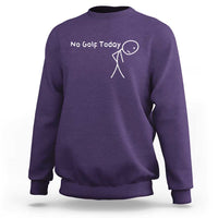 No Golf Today Sweatshirt Funny Golfing Lover Sad Stickman Golfer Golfers - Wonder Print Shop