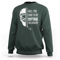 Will You Come To My Cottage This Summer Sweatshirt Retro LGBT Romance Hockey Fan