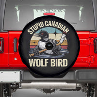 Stupid Canadian Wolf Bird Spare Tire Cover Retro Romance Hockey LGBT Book Movie Fans Gift