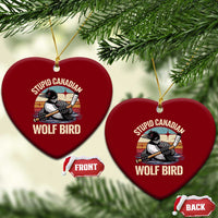 Stupid Canadian Wolf Bird Ceramic Ornament Retro Romance Hockey LGBT Book Movie Fans Gift