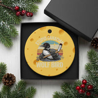 Stupid Canadian Wolf Bird Ceramic Ornament Retro Romance Hockey LGBT Book Movie Fans Gift