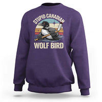 Stupid Canadian Wolf Bird Sweatshirt Retro Romance Hockey LGBT Book Movie Fans Gift