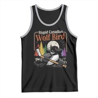 Stupid Canadian Wolf Bird Tank Top Retro Romance Hockey LGBT Book Movie Fans