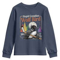 Stupid Canadian Wolf Bird Youth Sweatshirt Retro Romance Hockey LGBT Book Movie Fans