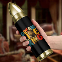 Black History Month Martin Luther King Day Bullet Tumbler I Have Dream