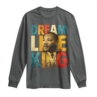 Black History Month Martin Luther King Day Long Sleeve Shirt I Have Dream