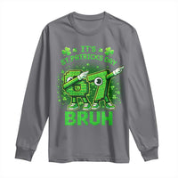Its St Patricks Day 67 Bruh Long Sleeve Shirt Funny Shamrock Six Seven 6 7 Meme Gen Alpha