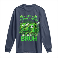 Its St Patricks Day 67 Bruh Long Sleeve Shirt Funny Shamrock Six Seven 6 7 Meme Gen Alpha