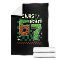 I Was 6 Now Im 7 Throw Blanket Funny Six Seven 7th Birthday 67 Gaming Meme