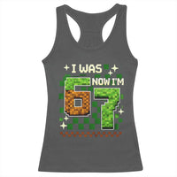 I Was 6 Now Im 7 Racerback Tank Top Funny Six Seven 7th Birthday 67 Gaming Meme