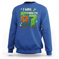 I Was 6 Now Im 7 Sweatshirt Funny Six Seven 7th Birthday 67 Gaming Meme