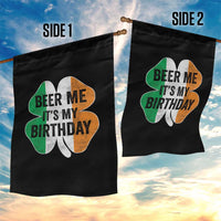 Funny Birthday St Patricks Day Garden Flag Beer Me Its My Birthday Ireland Irish Shamrock
