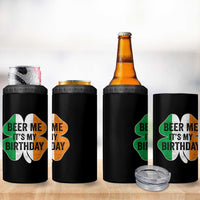 Funny Birthday St Patricks Day 4 in 1 Can Cooler Tumbler Beer Me Its My Birthday Ireland Irish Shamrock