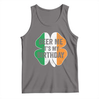 Funny Birthday St Patricks Day Tank Top Beer Me Its My Birthday Ireland Irish Shamrock