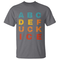 Fck Ice T Shirt Retro Protest Chinga La Migra Subtle FDT