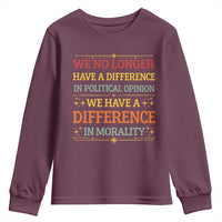Difference In Morality Youth Sweatshirt Political Differences Protest Rally