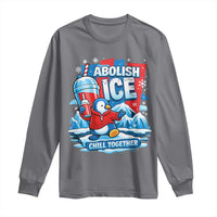 Abolish Ice Long Sleeve Shirt Subtle FDT Penguin Slush Drink Funny Summer Chill Mode