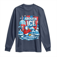 Abolish Ice Long Sleeve Shirt Subtle FDT Penguin Slush Drink Funny Summer Chill Mode