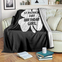 St Patricks Day Birthday Girl Throw Blanket Irish Bday Shamrock Clovers
