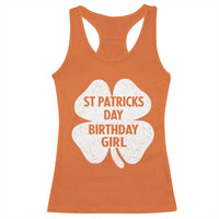 St Patricks Day Birthday Girl Racerback Tank Top Irish Bday Shamrock Clovers