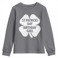 St Patricks Day Birthday Girl Youth Sweatshirt Irish Bday Shamrock Clovers