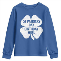 St Patricks Day Birthday Girl Youth Sweatshirt Irish Bday Shamrock Clovers