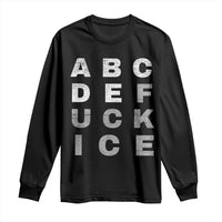 Fck Ice Long Sleeve Shirt Chinga La Migra Subtle FDT