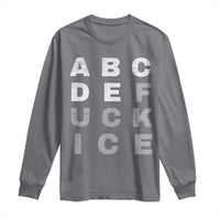 Fck Ice Long Sleeve Shirt Chinga La Migra Subtle FDT