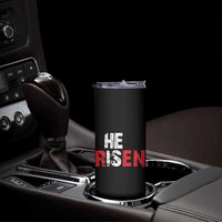 He Is Risen Skinny Tumbler Vintage Christian Religious Faith - Wonder Print Shop