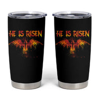 He Is Risen Tumbler Cup Phoenix Christian Jesus Resurrection Cross - Wonder Print Shop