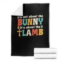 Religious Easter Throw Blanket Retro Its Not About The Bunny Its About The Lamb - Wonder Print Shop