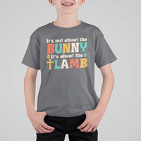 Religious Easter T Shirt For Kid Retro Its Not About The Bunny Its About The Lamb - Wonder Print Shop