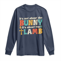 Religious Easter Long Sleeve Shirt Retro Its Not About The Bunny Its About The Lamb - Wonder Print Shop