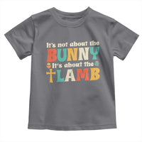 Religious Easter Toddler T Shirt Retro Its Not About The Bunny Its About The Lamb - Wonder Print Shop