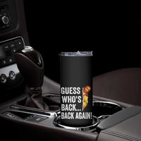 Funny Jesus Meme Quote Skinny Tumbler Easter Guess Whos Back Funny Religious - Wonder Print Shop