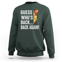 Funny Jesus Meme Quote Sweatshirt Easter Guess Whos Back Funny Religious - Wonder Print Shop