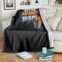 Basketball Bracket Throw Blanket Funny Let the Madness Begin Sporty Basketball Players Lovers