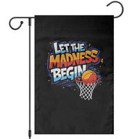 Basketball Bracket Garden Flag Funny Let the Madness Begin Sporty Basketball Players Lovers