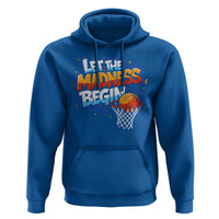 Basketball Bracket Hoodie Funny Let the Madness Begin Sporty Basketball Players Lovers
