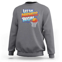 Basketball Bracket Sweatshirt Funny Let the Madness Begin Sporty Basketball Players Lovers