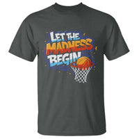 Basketball Bracket T Shirt Funny Let the Madness Begin Sporty Basketball Players Lovers