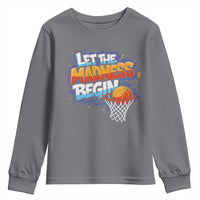 Basketball Bracket Youth Sweatshirt Funny Let the Madness Begin Sporty Basketball Players Lovers