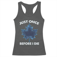 Canada Hockey Racerback Tank Top Toronto Just Once Before I Die Vintage Canadian Maple Leafs